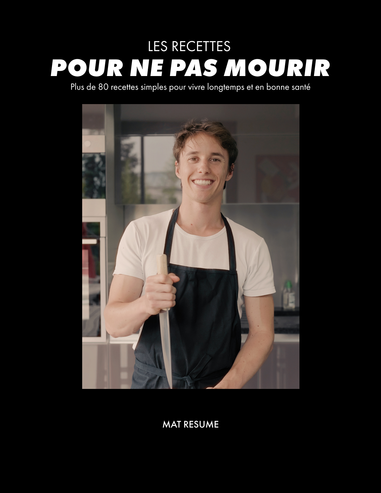Les recettes pour ne pas mourir (version numérique)
